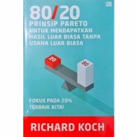 Image of Living The 80/20 Way  (Prinsip Pareto Untuk Mendapatkan Hasil Luar Biasa Tanpa Usaha Luar Biasa)