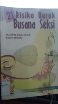 Image of 21 Risiko Buruk Busana Seksi