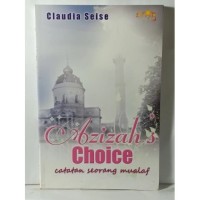 Image of Azizah's Choise (Catatan Seorang Mualaf)