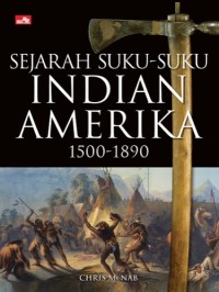 Image of Sejarah Suku-Suku Indian Amerika 1500-1890