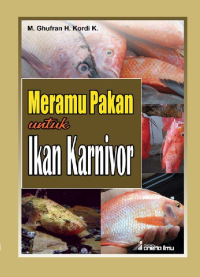 Image of Meramu Bahan Untuk Ikan Karnivor