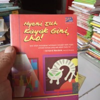 Image of Nyeni Tuh Kayak Gini, Lho!
