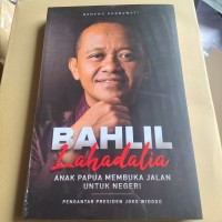 Image of Bahlil Lahadalia Anak Papua Membuka Jalan Untuk Negeri