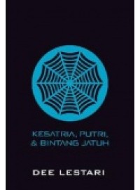 Image of Supernova Kesatria, Putri, & Bintang Jatuh