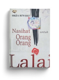 Image of Nasihat Orang Orang Lalai