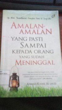 Image of Amalan-Amalan Yang pasti Sampai Kepada Orang Yang Sudah Meninggal