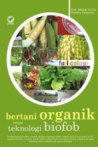 Image of Bertani Organik dengan Teknologi Biofob
