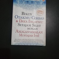 Image of Bikin Otakmu Cerdas dan Daya Ingatmu Setajam Silet dengan Amalan-Amalan Mustajab Ini!
