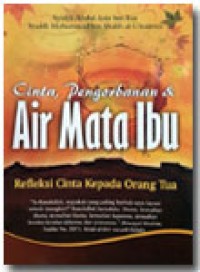 Image of Cinta, Pengorbanan & Air Mata Ibu