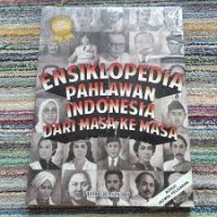 Image of Ensiklopedia Pahlawan Indonesia Dari Masa Ke Masa