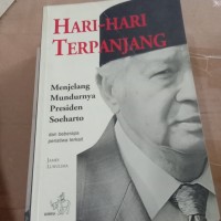 Image of Hari-Hari Terpanjang Menjelang Mundurnya Presiden Soeharto