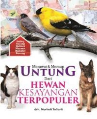 Image of Merawat & Meraup untung dari Hewan Kesayangan Terpopuler