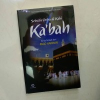 Image of Sebutir Debu di Kaki Ka'bah