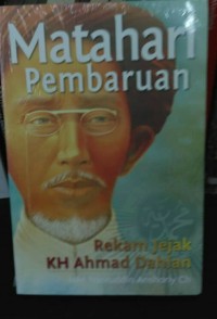 Image of Matahari Pembaruan Rekan Jejak KH Ahmad Dahlan