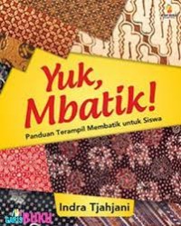 Image of Yuk, Mbatik !