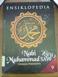 Image of Ensiklopedia Nabi Muhammad SAW Sebagai Pemimpin