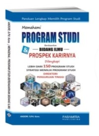 Image of Memahami Program Studi Berdasarkan Bidang Ilmu & Prospek Karirnya