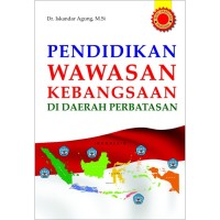 Image of Pendidikan Wawasan Kebangsaan  di Daerah Perbatasan