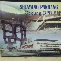 Image of Selayang Pandang Gedung DPR RI