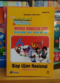 Image of Teori Ringkas Latihan Soal & Pembahasan Bahasa Indonesia SMP Kelas VII, VIII, IX