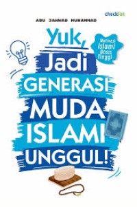 Image of Yuk, Jadi Generasi Muda Islami Unggul!